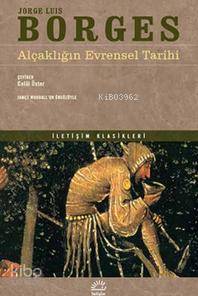 Alçaklığın Evrensel Tarihi Jorge Luis Borges