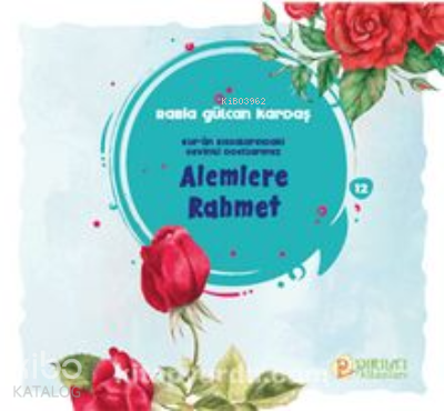 Alemlere Rahmet Rabia Gülcan Kardaş