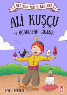 Ali Kuşçu ve Uçamayan Gülibik Didem Demirel