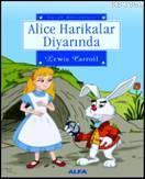 Alice Harikalar Diyarında Lewis Carroll