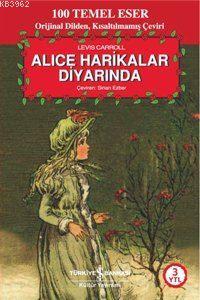 Alice Harikalar Diyarında Lewis Carroll