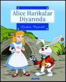 Alice Harikalar Diyarında Lewis Carroll