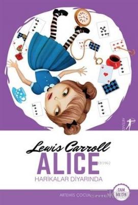 Alice Harikalar Diyarında Lewis Carroll