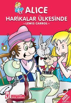 Alice Harikalar Ülkesinde Lewis Carroll