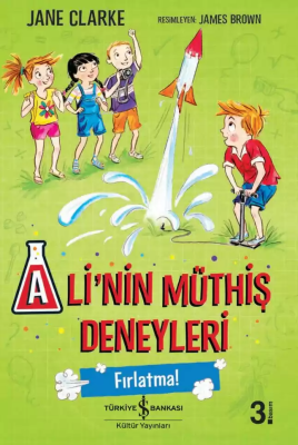 Ali'nin Müthiş Deneyleri - Fırlatma! Jane Clarke