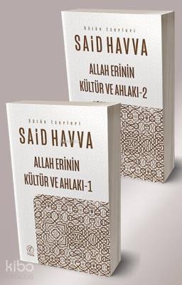 Allah Erinin Kültür ve Ahlakı 1-2 Said Havva