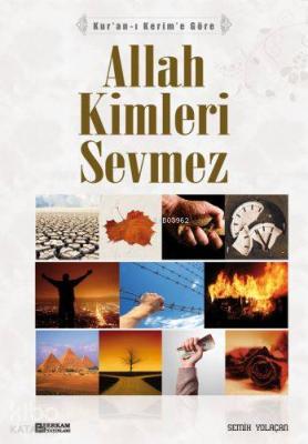 Allah Kimleri Sevmez Semih Yolaçan