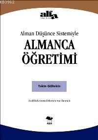 Alman Düşünce Sistemiyle Almanca Öğretimi Tekin Gültekin