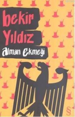 Alman Ekmeği Bekir Yıldız