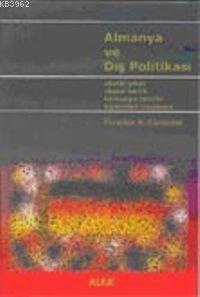 Almanya ve Dış Politikası İbrahim S. Canbol