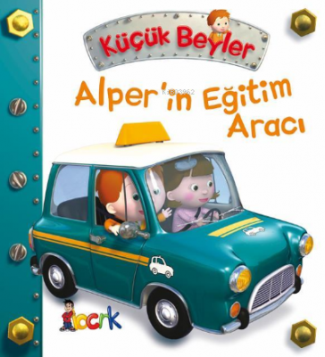 Alper`in Eğitim Aracı Emilie Beaumont