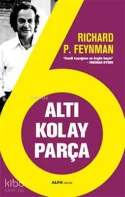 Altı Kolay Parça Richard P. Feynman