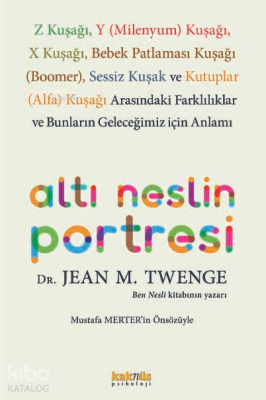 Altı Neslin Portresi Jean M. Twenge