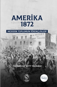 Amerika 1982 Modern Toplumun İğrençlikleri Thomas De Witt Talmage