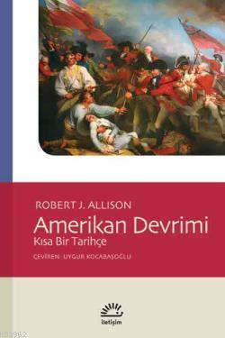 Amerikan Devrimi Robert J. Allison