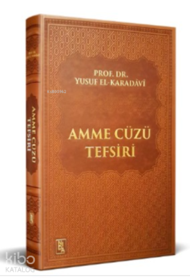 Amme Cüzü Tefsiri Yusuf El-Karadavi