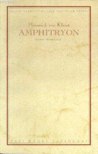 Amphitryon Heinrich Von Kleist