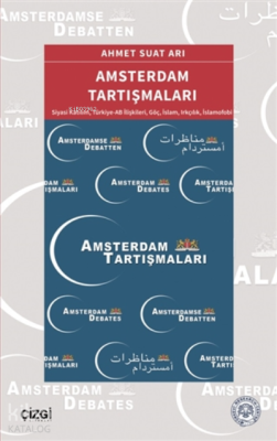 Amsterdam Tartışmaları Ahmet Suat Arı