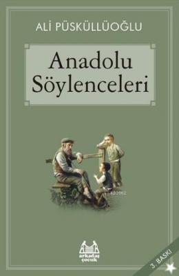 Anadolu Söylenceleri Ali Püsküllüoğlu