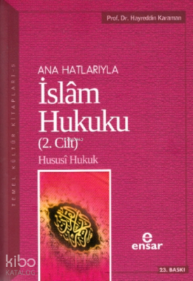 Anahatlarıyla İslam Hukuku Cilt 2 Hayreddin Karaman