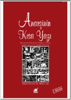 Anarşinin Kısa Yazı; Buenaventura Durrutinin Yaşamı ve Ölümü Hans Magn