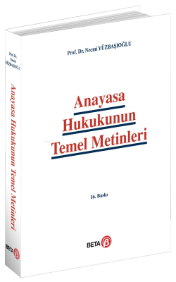 Anayasa Hukukunun Temel Metinleri Necmi Yüzbaşıoğlu