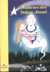 Andersen'den Dokuz Masal Hans Christian Andersen