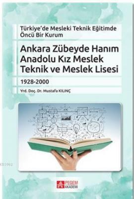 Ankara Zübeyde Hanım Anadolu Kız Meslek Teknik ve Meslek Lisesi Mustaf