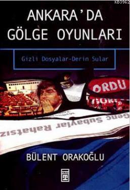 Ankara'da Gölge Oyunları Bülent Orakoğlu