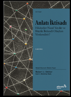 Anlatı İktisadı Robert J. Shiller