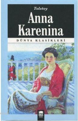 Anna Karenina Lev Nikolayeviç Tolstoy