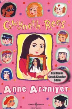 Anne Aranıyor Gwyneth Rees