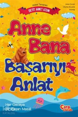 Anne Bana Başarıyı Anlat Seyit Ahmet Uzun