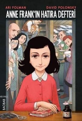 Anne Frank'ın Hatıra Defteri (Grafik Uyarlaması) Ari Folman