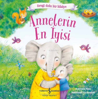 Annelerin En İyisi Stephanie Moss