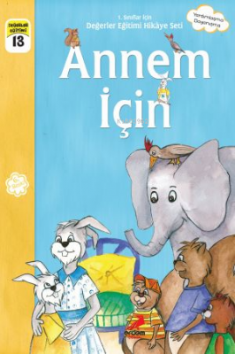 Annem İçin ;1.Sınıflar İçin Eser Ünalan Şenler