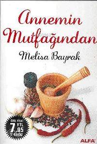 Annemin Mutfağından Melisa Bayrak