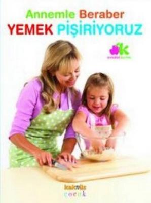 Annemle Beraber Yemek Pişiriyoruz Annabel Carmel