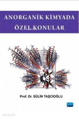 Anorganik Kimyada Özel Konular Sülin Taşcıoğlu