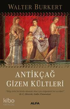 Antikçağ Gizem Kültleri Walter Burkert