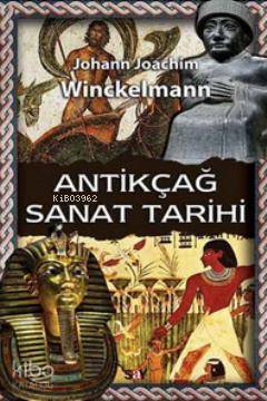 Antikçağ Sanat Tarihi Johann Joachim Winckelmann