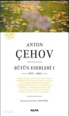 Anton Çehov Bütün Eserleri