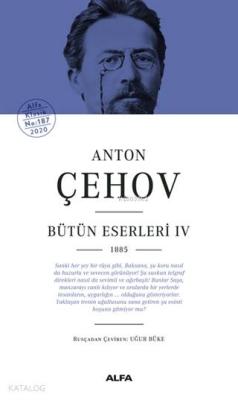 Anton Çehov Bütün Eserleri 4 Ciltli Anton Pavloviç Çehov