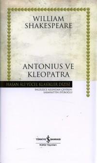 Antonius ve Kleopatra (Ciltli) William Shakespeare