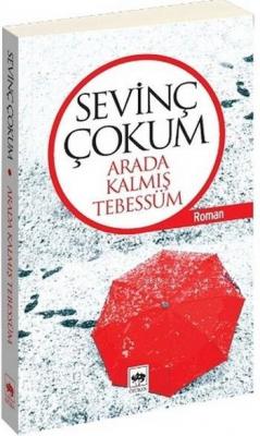 Arada Kalmış Tebessüm Sevinç Çokum