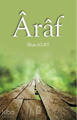 Araf İlhan Kurt