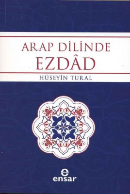 Arap Dilinde Ezdad Hüseyin Tural