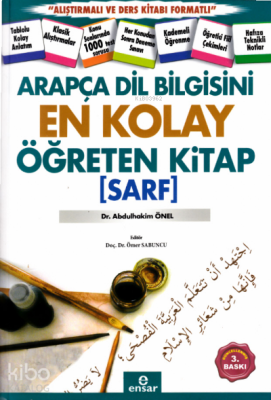 Arapça Dil Bilgisini En Kolay Öğreten Kitap (Sarf) Abdülhakim Önel