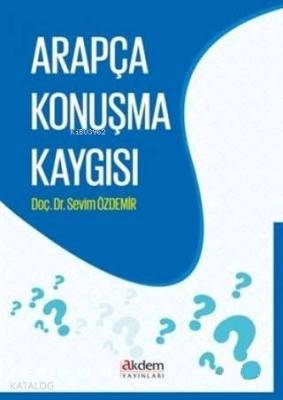 Arapça Konuşma Kaygısı Sevim Özdemir