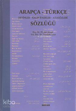 Arapça Türkçe Deyimler Kalıp İfadeler Atasözleri Sözlüğü Tacettin Uzun